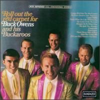 Buck Owens - Roll Out The Red Carpet